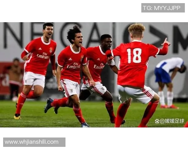 波尔蒂芒迎战本菲卡全力争胜精彩对决即将上演