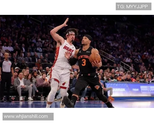 尼克斯与热火对决前瞻分析及比赛结果预测